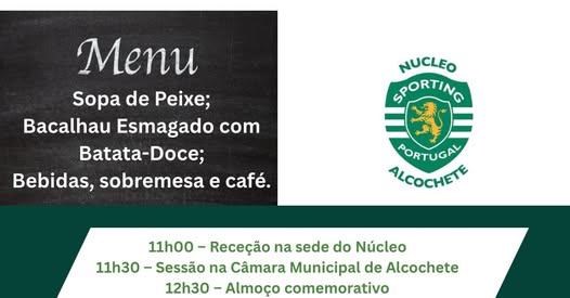 Aniversário do Nucleo do Sporting Clube de Portugal de Alcochete